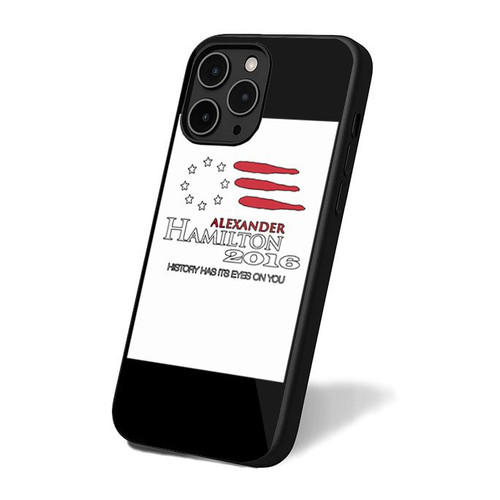 Alexander Hamilton 2016 History Its Eyes On You iPhone 16 Case Cover
