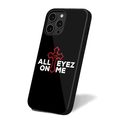 All Eyez On Me Tupac iPhone 16 Case Cover