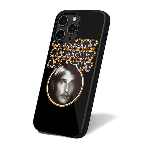 Alright Alright Alright Matthew Mc Conaughey iPhone 16 Case Cover
