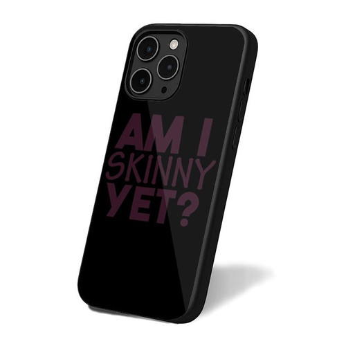 Am I Skinny Yet iPhone 16 Case Cover