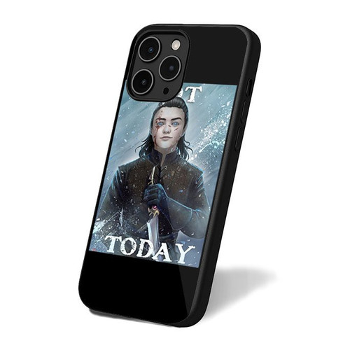 Arya Stark Not Today 1 iPhone 16 Case Cover