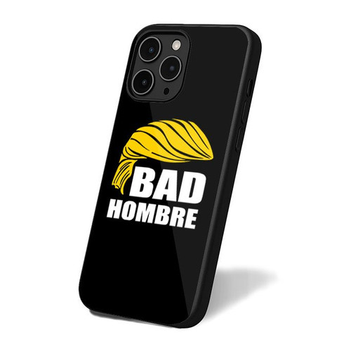 Bad Hombre With Hair Trump Nasty Woman Election 2016 Hillary Clinton Donald Trump iPhone 16 Case Cover Bad Hombre With Hair Trump Nasty Woman Election 2016 Hillary Clinton Donald Trump iPhone 16 Case Cover