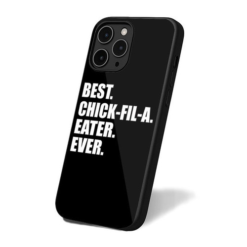 Best Chick- Fil- A Eater Ever 1 iPhone 16 Case Cover