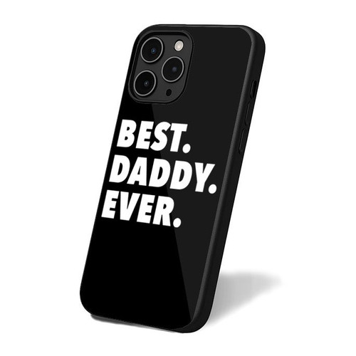 Best Daddy Ever iPhone 16 Case Cover