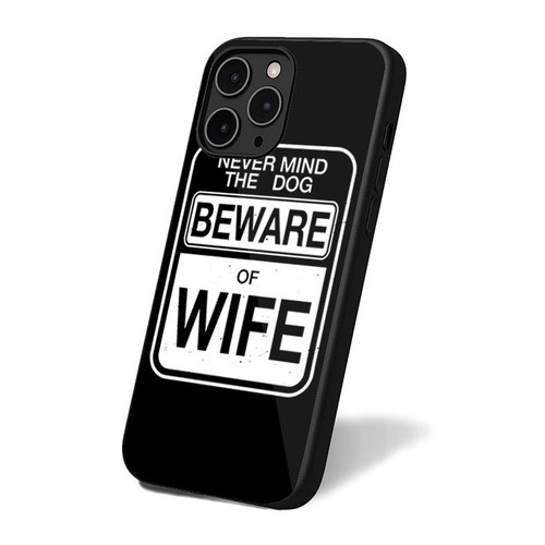 Beware Of Wife iPhone 16 Case Cover