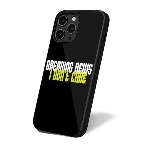 Breaking News - I Don't Care iPhone 16 Case Cover