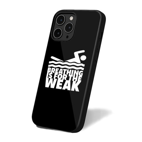 Breathing Is For The Weak Swimmers iPhone 16 Case Cover Breathing Is For The Weak Swimmers iPhone 16 Case Cover