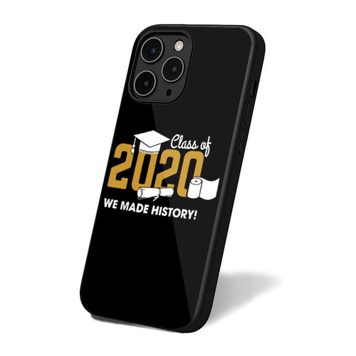 Class Of 2020 We Made History iPhone 16 Case Cover