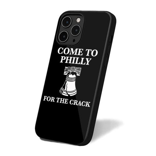 Come To Philly For The Crack Liberty Bell Funny iPhone 16 Case Cover