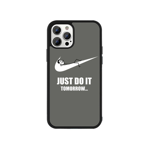 Just Do It Tomorrow Slogan iPhone 13 / 13 Mini / 13 Pro / 13 Pro Max Case Cover