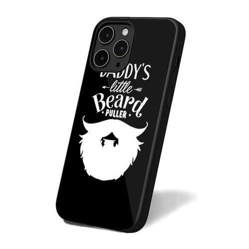 Daddy's Little Beard Puller iPhone 16 Case Cover