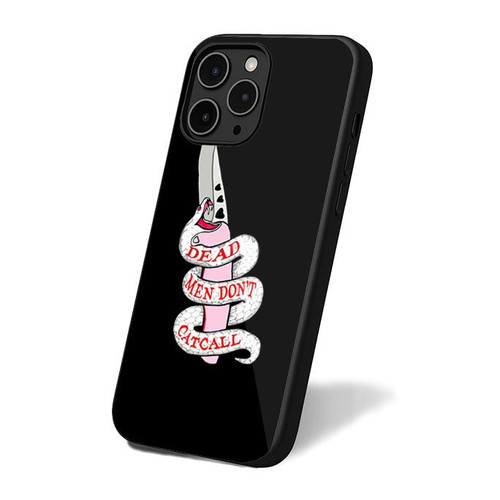 Dead Men Don't Catcall iPhone 16 Case Cover