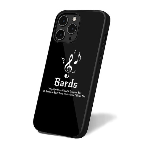 Dnd Inspired Bards Quotes I May Not Have Killed A Dragon iPhone 16 Case Cover