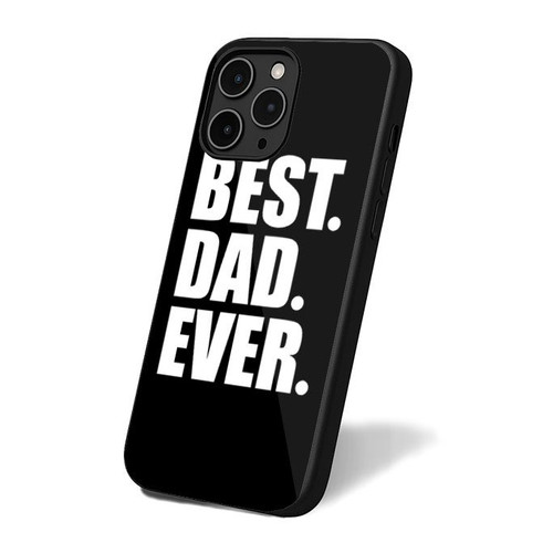 Father's Day Best Dad Ever Father Gifts iPhone 16 Case Cover