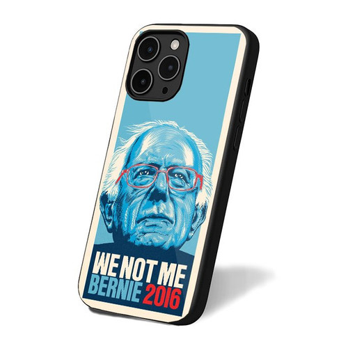 Feel The Bern Bernie Sanders 2016 We Not Me Bernie iPhone 16 Case Cover