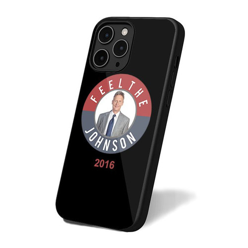 Gary Johnson Feel The Johnson iPhone 16 Case Cover Gary Johnson Feel The Johnson iPhone 16 Case Cover