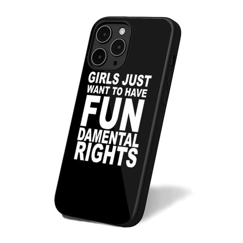 Girls Just Want To Have Fundamental Rights Gender Feminist Equal Rights iPhone 16 Case Cover