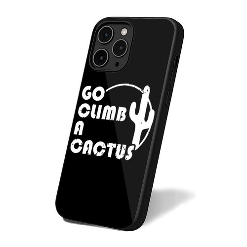 Go Climb A Cactus iPhone 16 Case Cover