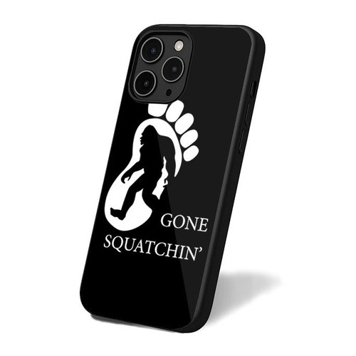 Gone Squatchin Sasquatch Big Foot Squatching Funny 1 iPhone 16 Case Cover