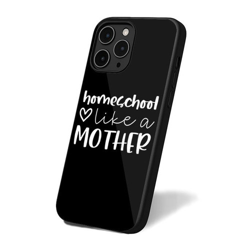 Homeschool Like A Mother iPhone 16 Case Cover