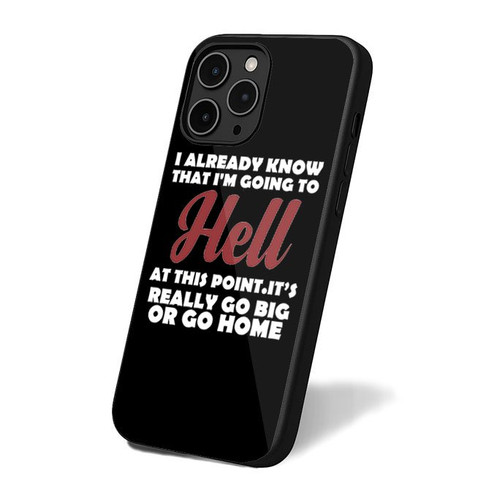 I Already Know That I'm Going To Hell Retro Vintage Art Simple iPhone 16 Case Cover
