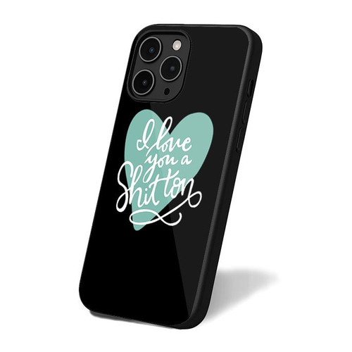 I Love You A Shit Ton Valentines Love You iPhone 16 Case Cover I Love You A Shit Ton Valentines Love You iPhone 16 Case Cover