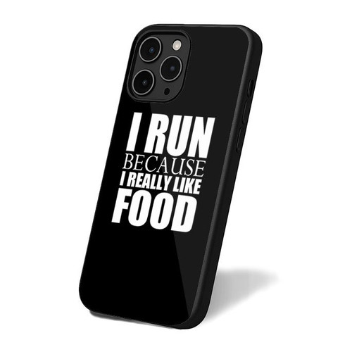 I Run Because I Really Like Food iPhone 16 Case Cover