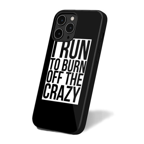 I Run To Burn Off The Crazy Classic Art Vintage Retro Simple iPhone 16 Case Cover