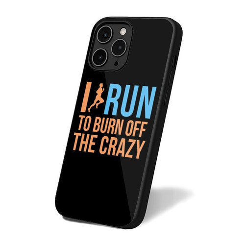I Run To Burn Off The Crazy Simple Vintage Retro Art iPhone 16 Case Cover
