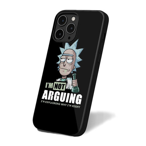 I'm Not Arguing Rick iPhone 16 Case Cover