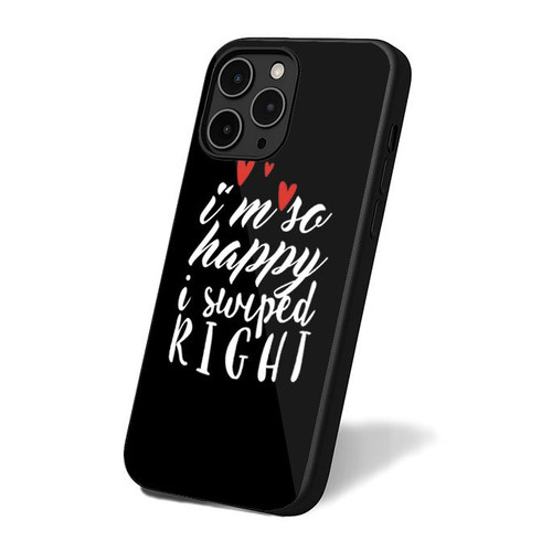 I'm So Happy I Swiped Right Funny iPhone 16 Case Cover