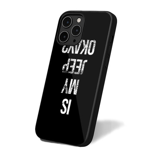 Is My Jeep Okay iPhone 16 Case Cover Is My Jeep Okay iPhone 16 Case Cover
