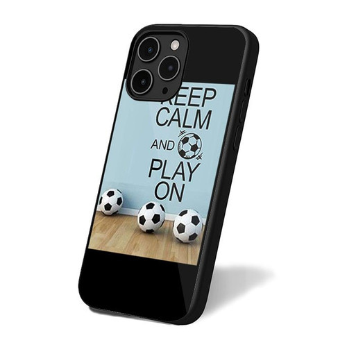 Keep Calm And Play On Football iPhone 16 Case Cover