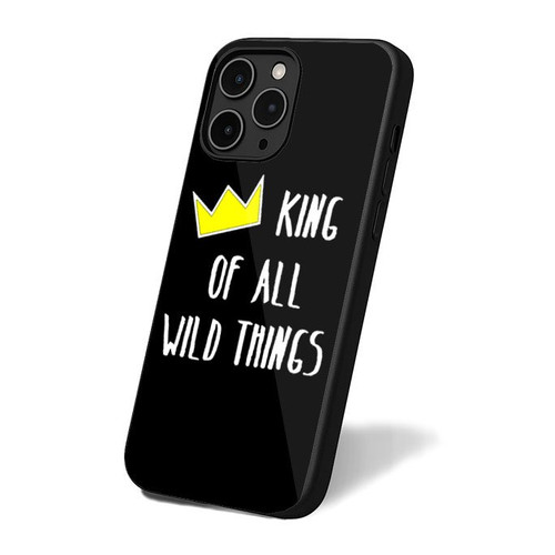 King Of All Wild Things Where The Wild Things Are Funny iPhone 16 Case Cover