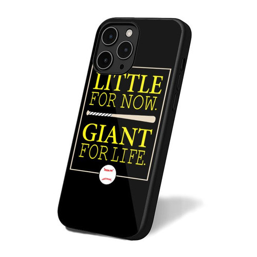 Little For Now Giant For Life San Francisco Giants Baseball iPhone 16 Case Cover Little For Now Giant For Life San Francisco Giants Baseball iPhone 16 Case Cover