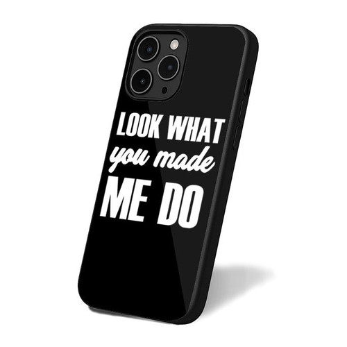 Look What You Made Me Do iPhone 16 Case Cover