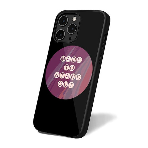 Made To Stand Out iPhone 16 Case Cover