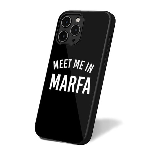 Marfa Texas Meet Me In Marfa Quote Typography iPhone 16 Case Cover