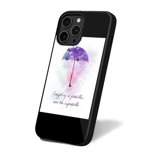 Mary Poppins Quote Everything Is Possible Even The Impossible Umbrella iPhone 16 Case Cover