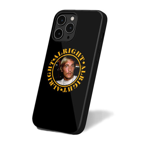 Matthew Mcconaughey Alright Alright Alright iPhone 16 Case Cover