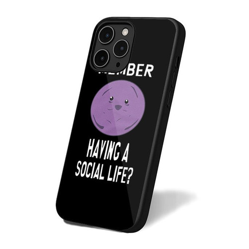 Member Having A Social Life iPhone 16 Case Cover