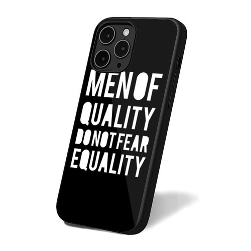 Men Of Quality Do Not Fear Equality Typpgraphy Lettering iPhone 16 Case Cover