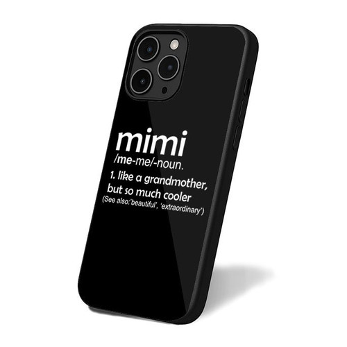 Mimi Definition Of A Grandmother ( Mimi) iPhone 16 Case Cover