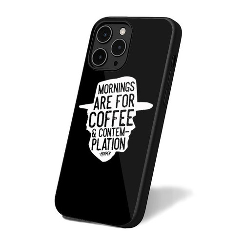 Mornings Are For Coffee And Contemplation 1 iPhone 16 Case Cover