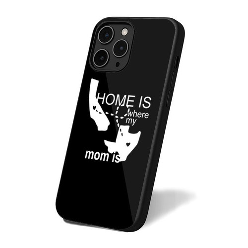 Mothers Day Gift For Mom Home Is Where My Mom Is iPhone 16 Case Cover