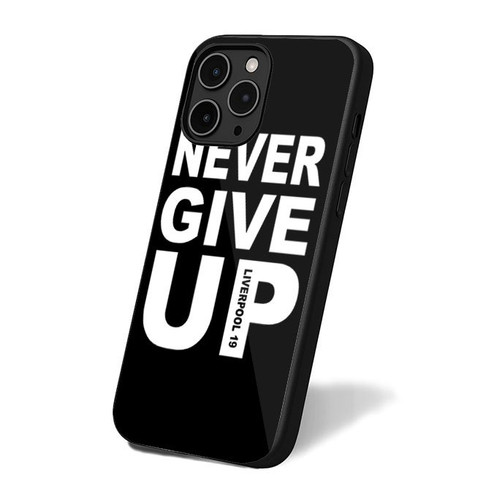 Never Give Up Liverpool iPhone 16 Case Cover