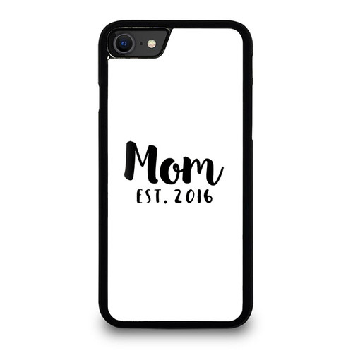 Mom First Mothers Day Gift iPhone SE 2020 Case Cover