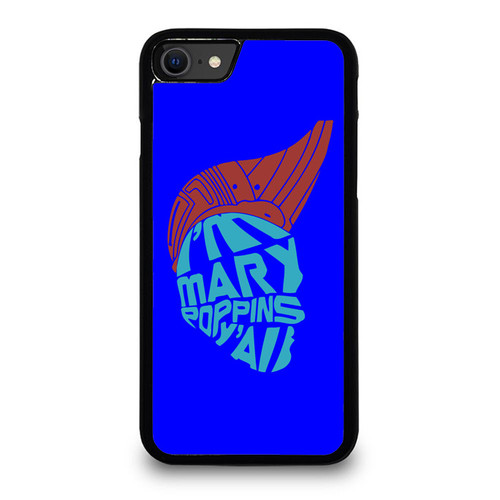 I'M Mary Poppins Y All Guardians Of The Galaxy Yondu iPhone SE 2020 Case Cover
