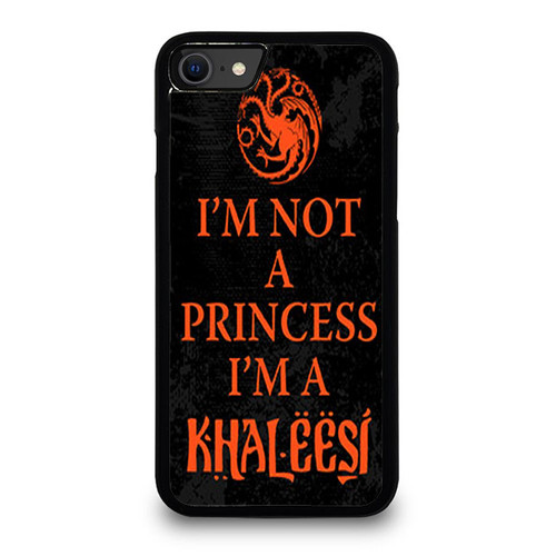 Game Of Thrones I'M Not A Princess I'M A Khaleesi 2 iPhone SE 2020 Case Cover