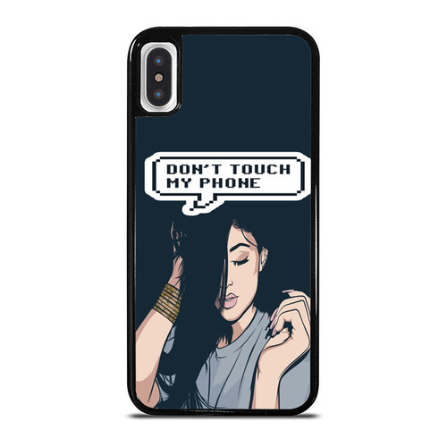 Kylie Jenner Don'T Touch My Phone iPhone XR / X / XS / XS Max Case Cover